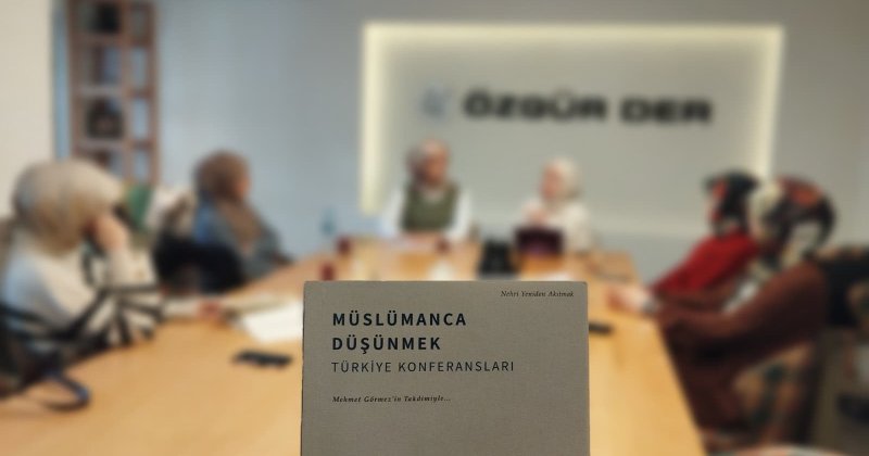 Özgür-Der Gençliği, Taha Abdurrahman’ın “Müslümanca Düşünmek” kitabını değerlendirdi